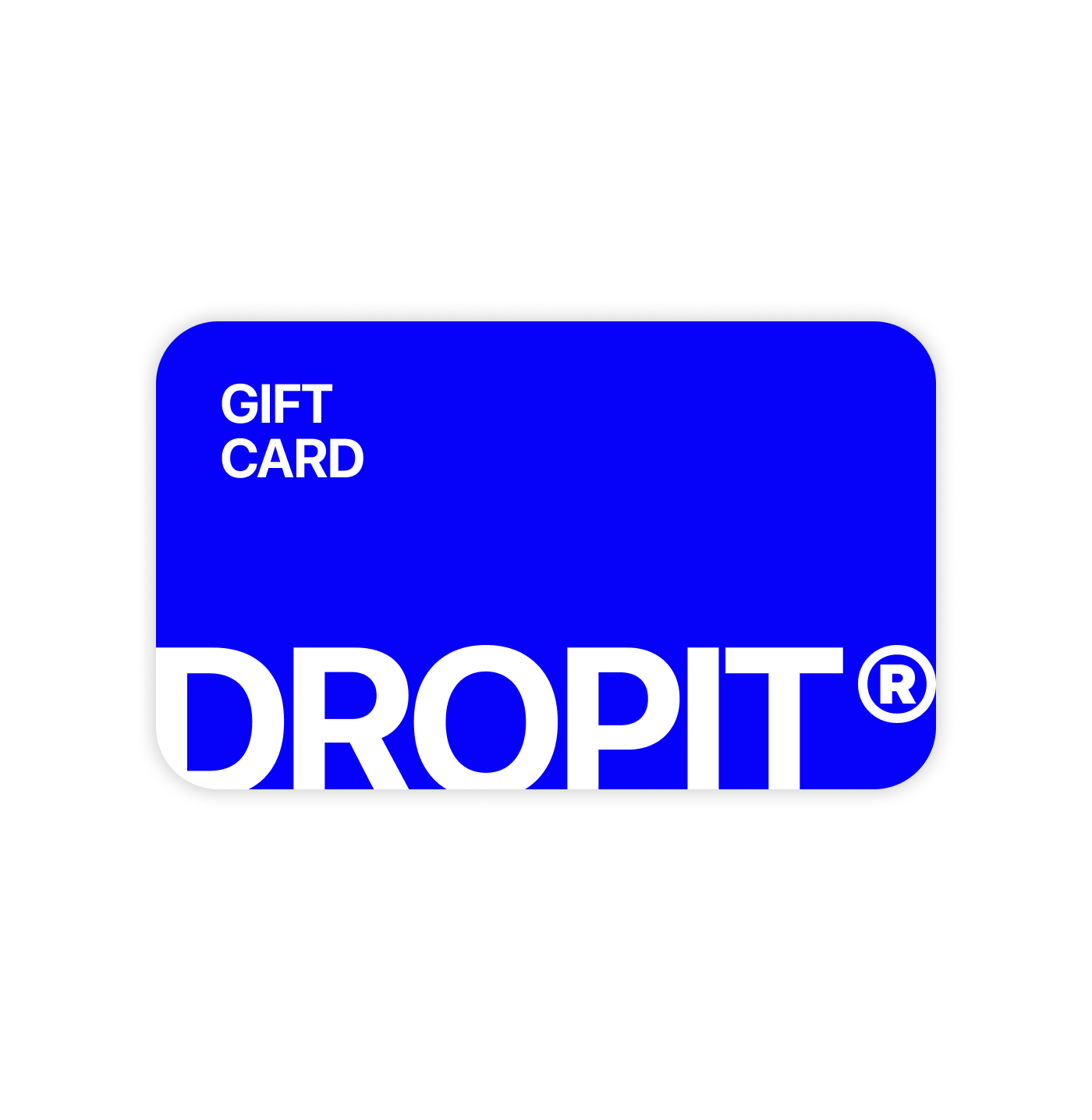 GIFT CARD DROPIT