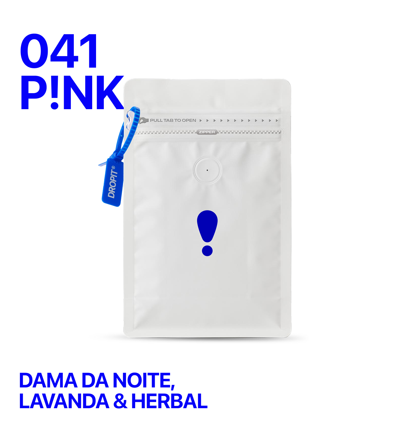 DROP 041 P!NK